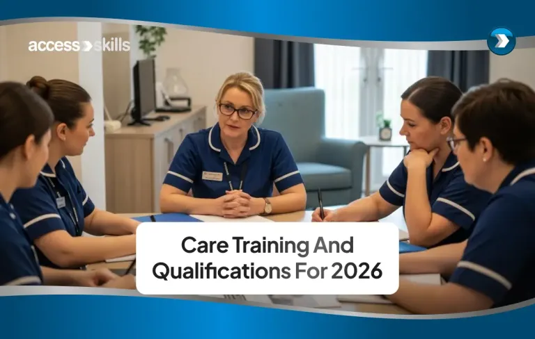 Care Training and Qualifications for 2026